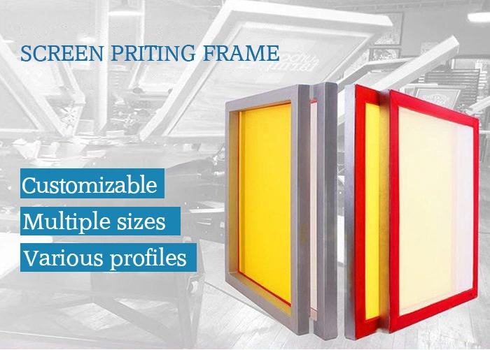 Aluminum Frame for Silk Screen Printing Multiple Profiles