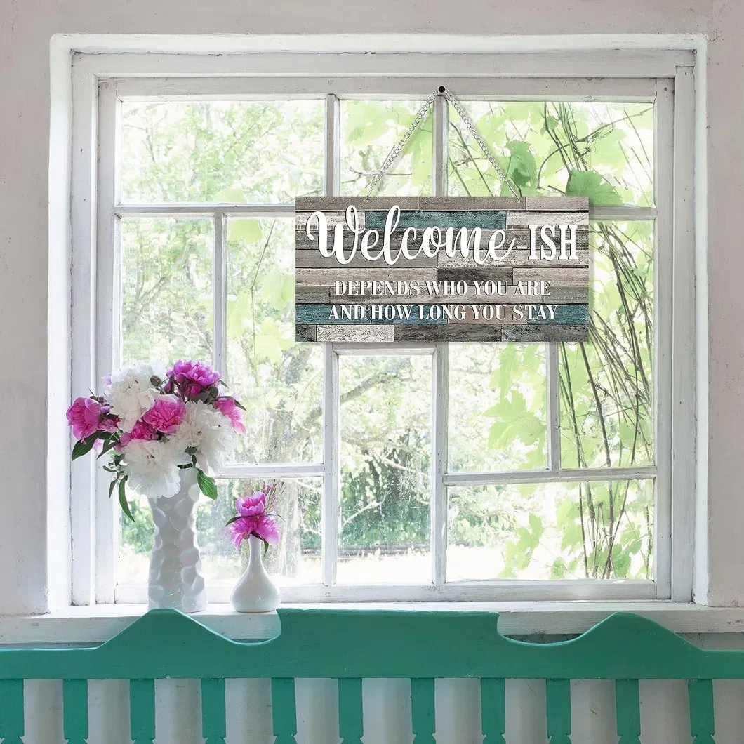 Welcome-Ish Hanging Sign 12 X 6 Inch