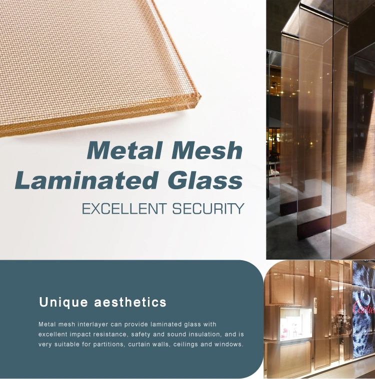 Higher Strength Decorative Metal Mesh Laminated Glass for Wall Coverings