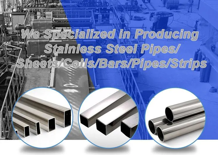 304 316 316L / 201 202 304L / Square Rectangle /Rectangular Stainless Steel Pipe /Square Tube Manufacturer /Construction Material