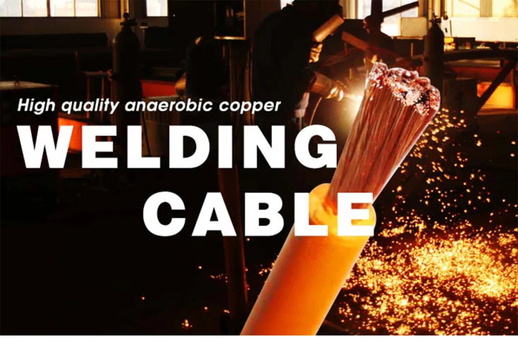 Factory Flexible Copper Welding Cable Electrica Welding Machine Wire Cable