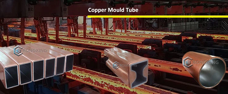 Rect Sect Curved Special Alloy Copper Mold Tube Inside Chromium Mould Finishing Copper Mould Tube