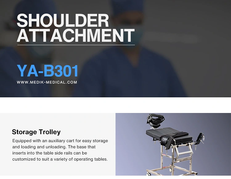 Ya-B301 or Table Shoulder Arthroscopy Surgery Beach Chair Positioner