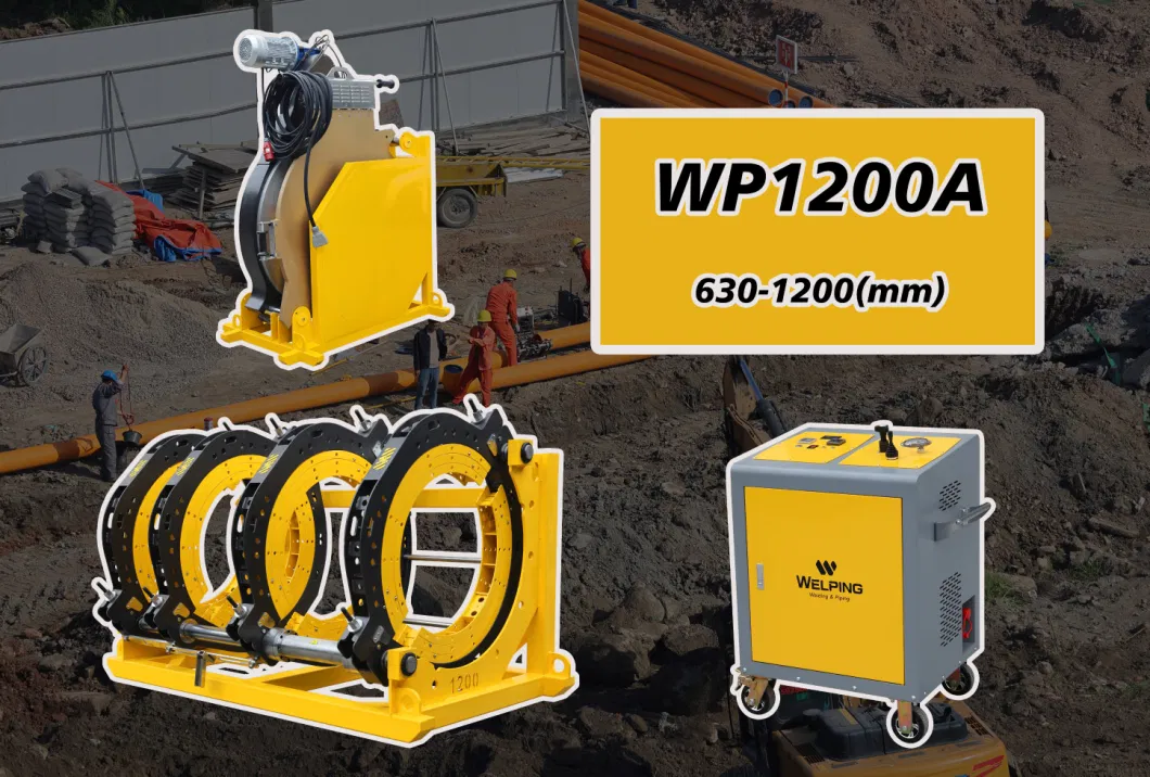 Wp1200A 630 to 1200 mm Manufacturer HDPE Welding Machine HDPE Hydraulic Welding Machine Welping