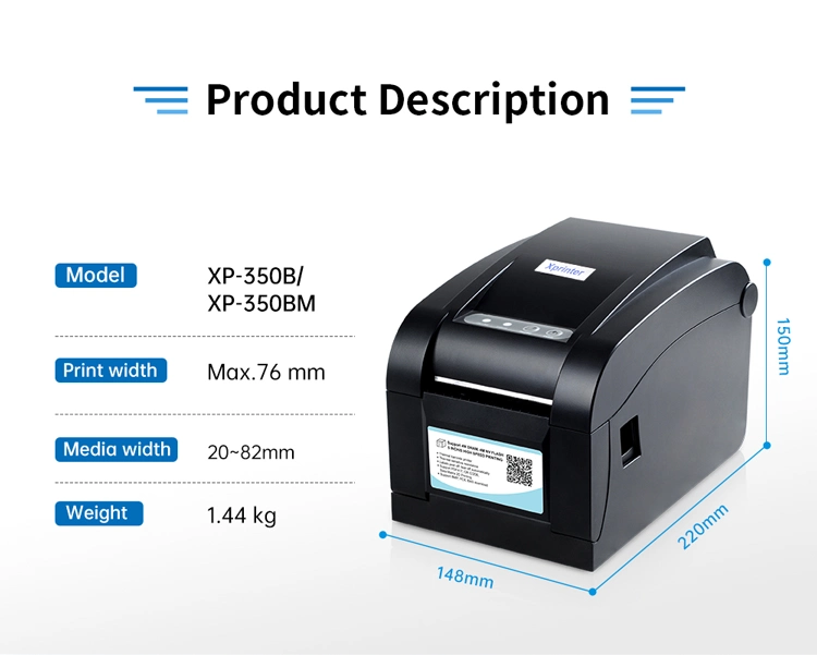 Xprinter XP-350B High Quality 3 Inch 80mm Desktop Thermal Label Printer