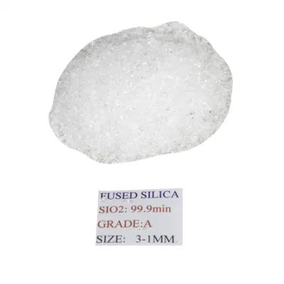  3-1mm A Grade Fused Silica Quartz Sand&Grain for Quartz Ceramic, Casting