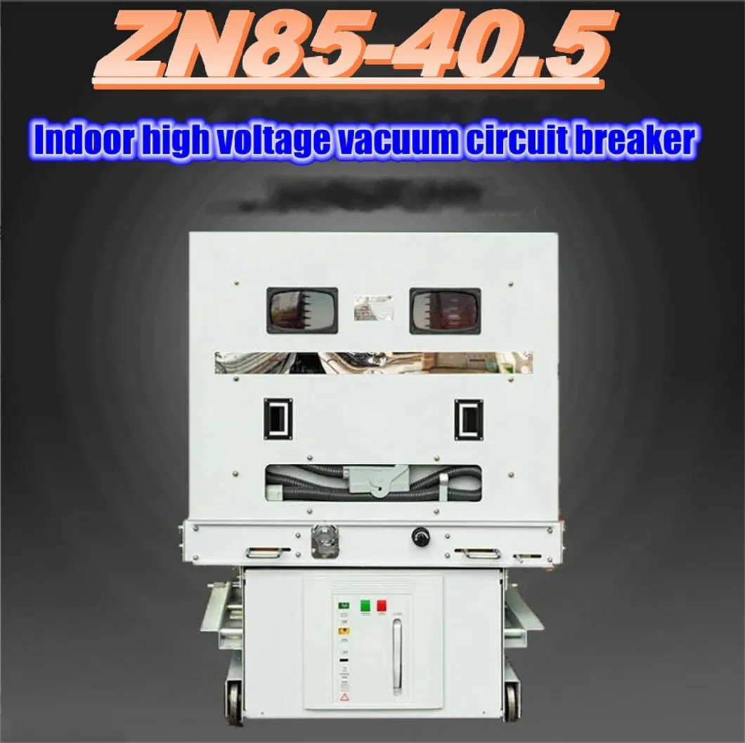 Zn85-40.5kv 1250-2000A Three-Phase AC Indoor High Voltage Vacuum Circuit Breaker Auto Reclose