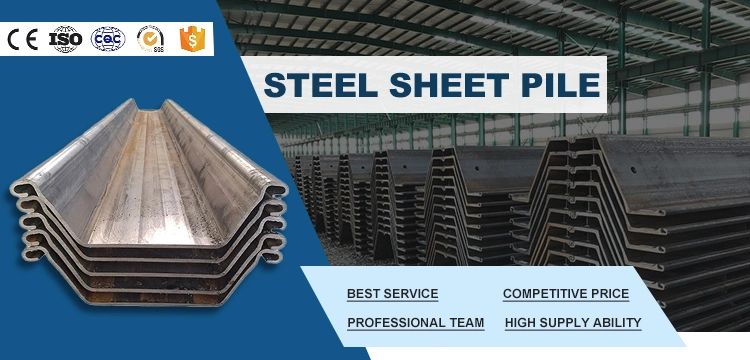 Type 2 Type 3 U Type Z Type Hot Rolled Sy390 S235 S275 S355 Grade Steel Support Steel Sheet Pile Piling