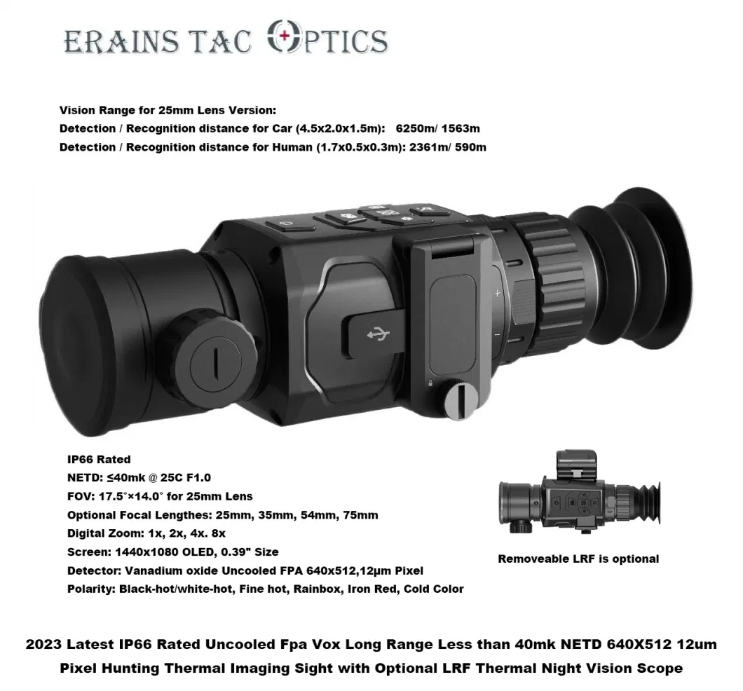 Latest IP66 Rated Uncooled Fpa Vox Long Range Less Than 40mk Netd 640X512 12um Pixel Hunting Thermal Imaging Sight with Optional Lrf Night Vision Thermal Scope