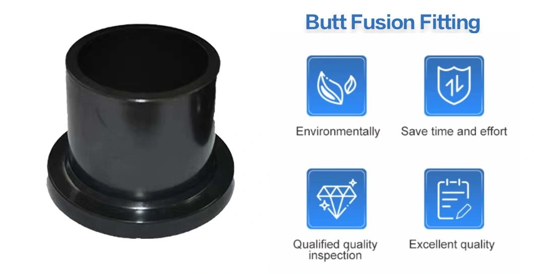 HDPE Pipe Fitting Socket Fusion Butt Fusion Fitting SDR11 SDR17 Stub End HDPE Pipe Flange Adapter