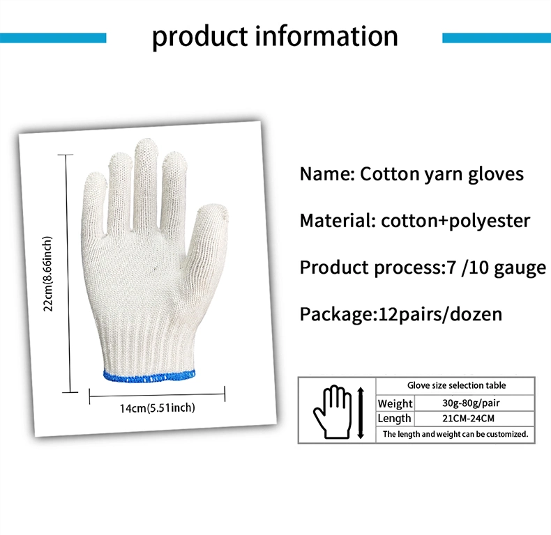 China Wholesale 7/10gauge Industrial/Working/Hand Knitted Guantes Safety Work Glove White Cotton Gloves