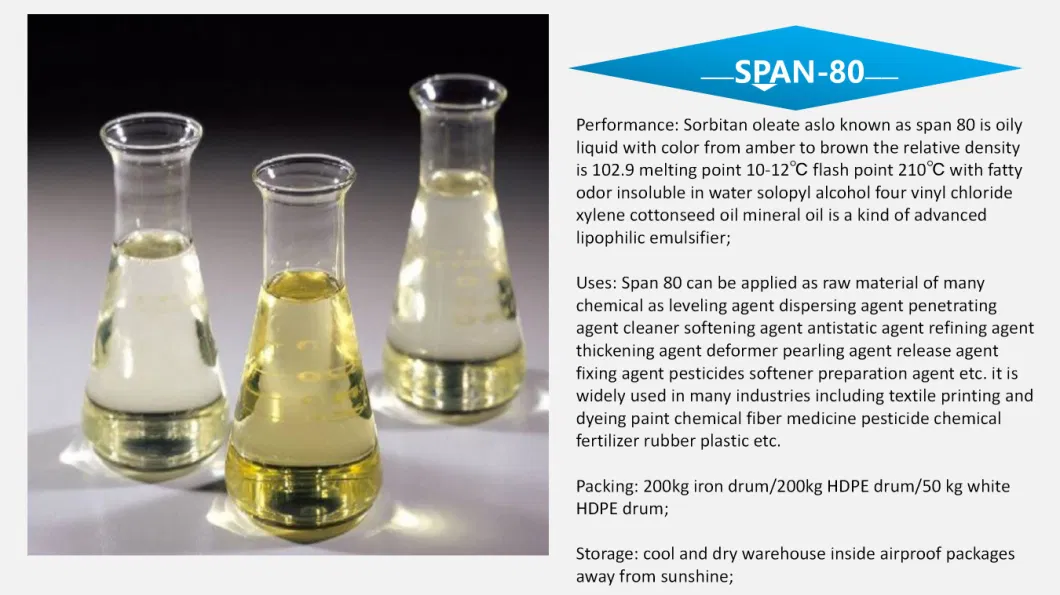 Factory Price S 80/ Span 80 Used in Auxiliary Solvent in Petroleum