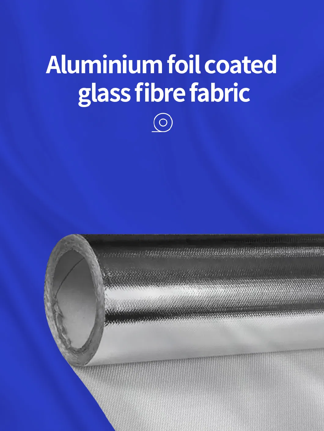 Waterproof/Fireproof Thermal Insulation Heat Resistant Glass Fiber Cloth Aluminum Foil Laminated Coated Fiberglass Fabric