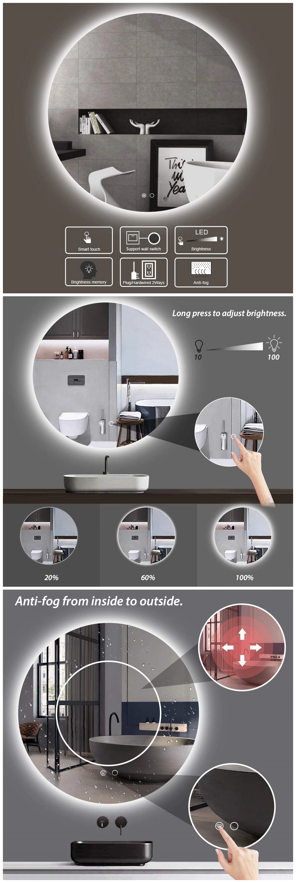 China Factory Dimmable Round Backlit LED Bathroom Mirror with Lighting Dimmer Fogless Cosmetic Home Decoration Furniture