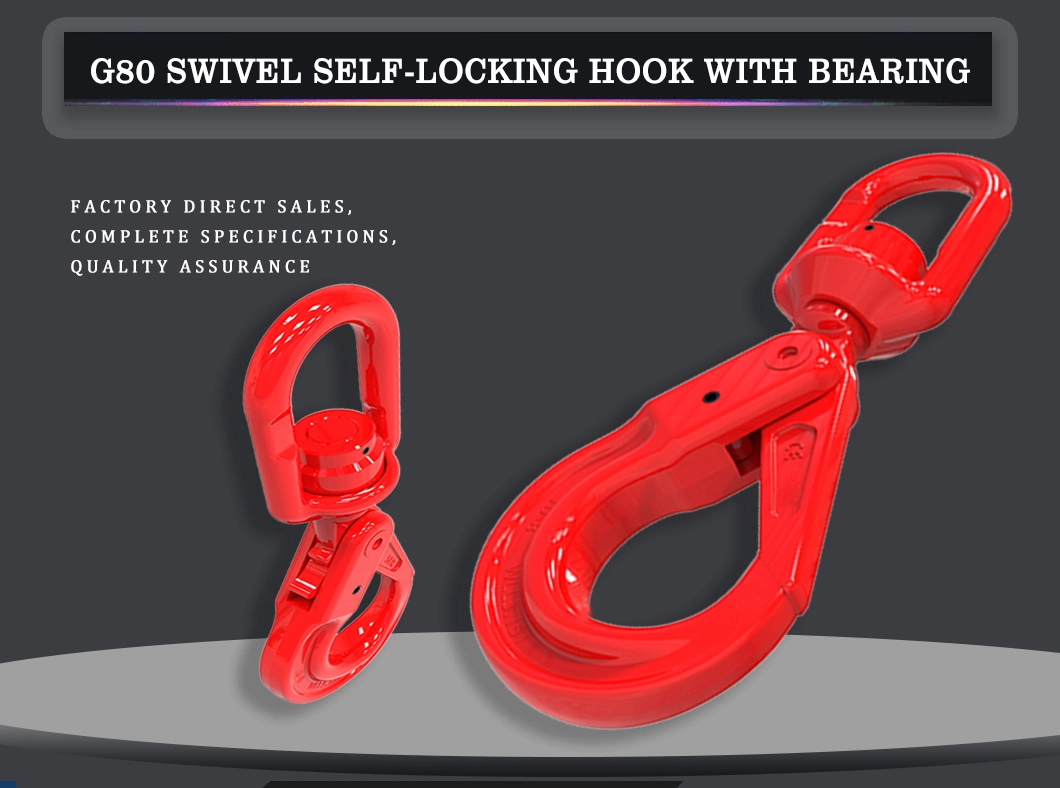 Factory G80 New Type Swivel Selflock Hook for Lifting Chain Slings