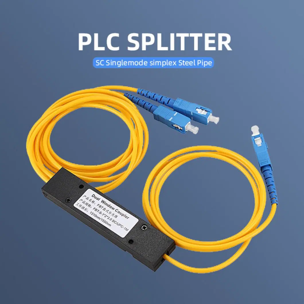 High Quality 1X2 Fbt Coupler or 2 Way PLC Splitters 1X2 Fiber Optic Splitter