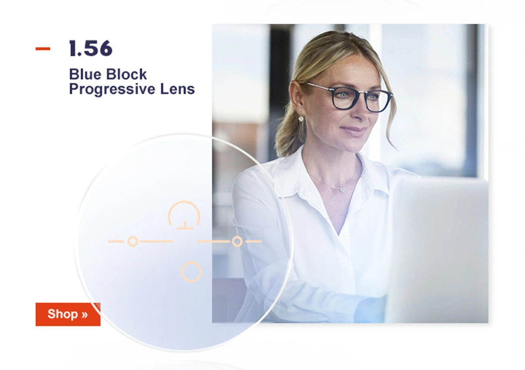 Ophthalmic Lenses Blue Cut Len Lentes Blue Block 1.56 Optical Lenses with Long Corridor Progressive Lens High Quality