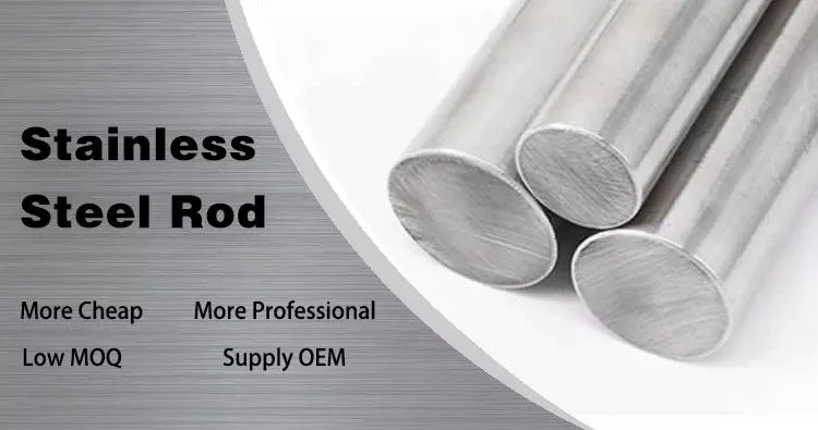 Hot Selling Ss 304 201 2mm 3mm 6mm Stainless Steel Round Bar Metal Rod 904L Rod Steel Round Rod/Bars