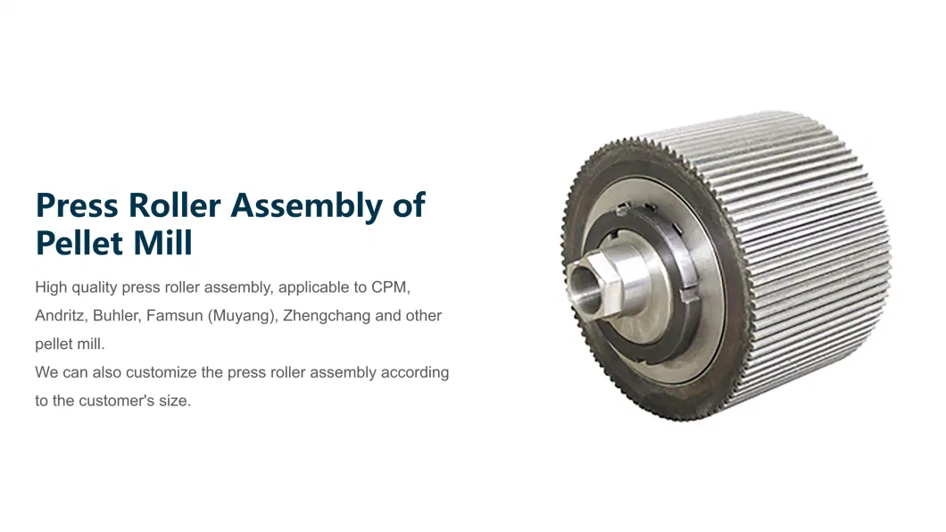 Press Roller Assembly for Cpm, Andritz, Famsun (Muyang) , Buhler, Zhengchang etc. Pellet Mill in Feed Machinery