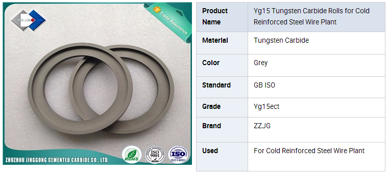 Yg15 Tungsten Carbide Rolls for Cold Reinforced Steel Wire Plant