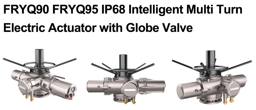 IP68 Intelligent Multi Turn Electric Actuator with Globe Valve