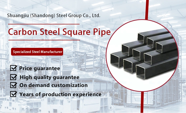 ERW Shs 10X10 100X100 Square Iron Construction Steel Tube Supplier Ms Square Hollow Section