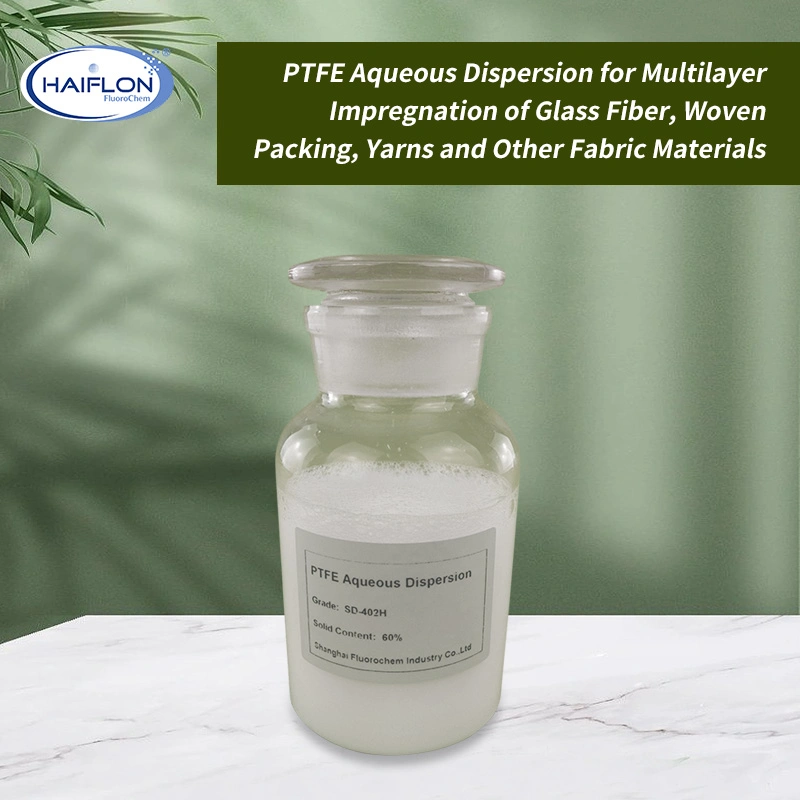 SD-402h PTFE Aqueous Dispersion for Multilayer Impregnation of Glass Fiber, Woven Packing