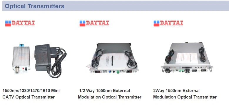 Daytai 1550nm External Modulation Optical Transmitter 1550 -50km