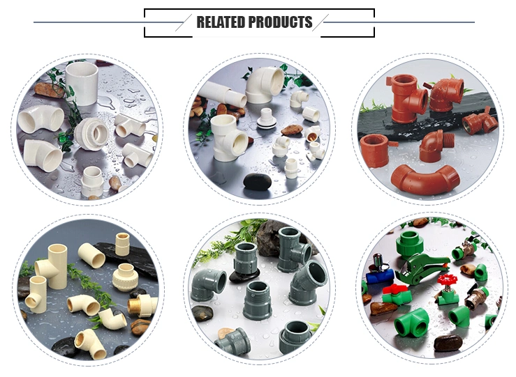 Factory Customized Size Water Supply and Drainage High Pressure UPVC Pipe Fittings Name of 4 Inch Pipe Clip and Fitting