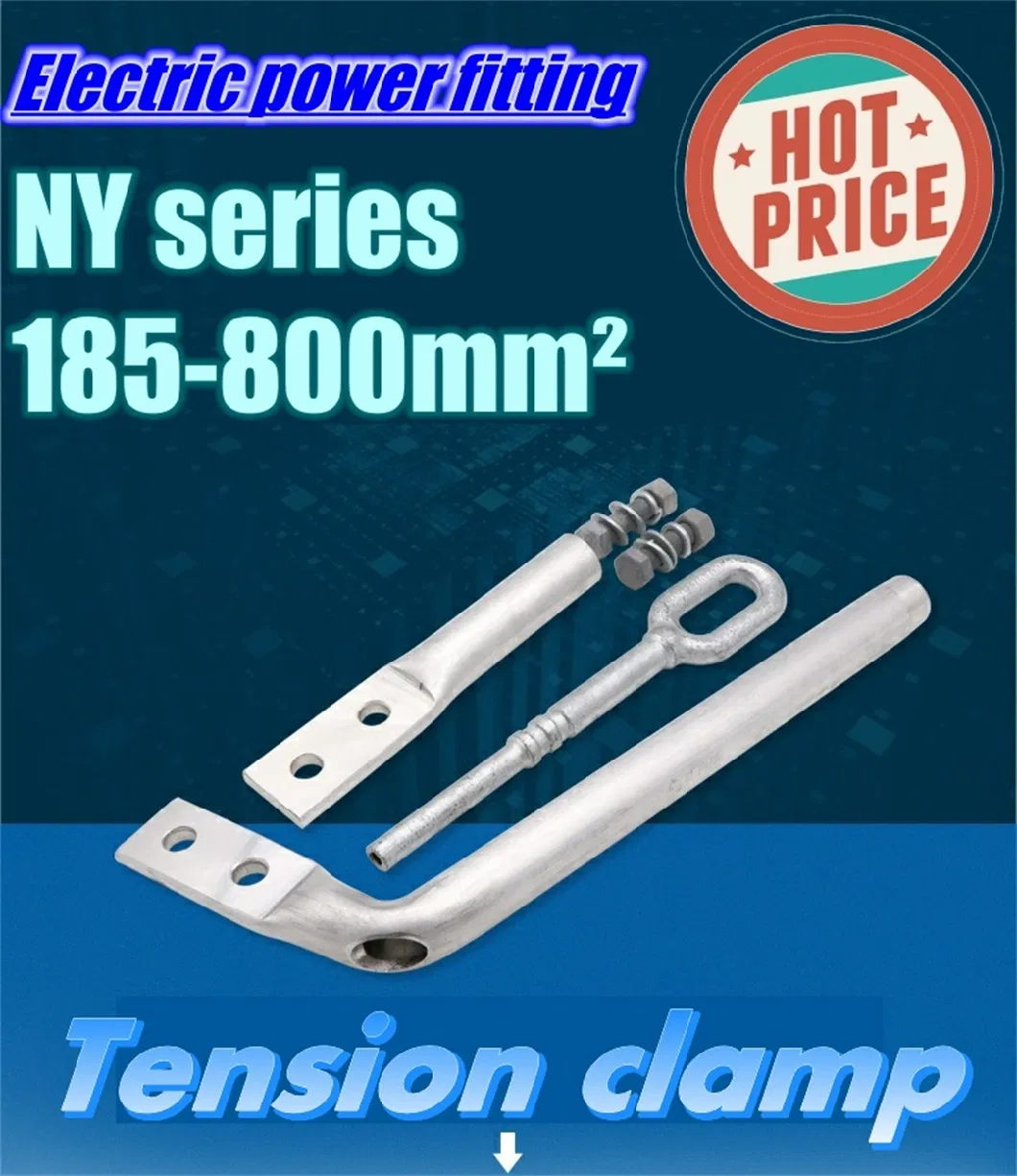 Ny 185-800mm&sup2; Tension Clamp for Heat-Resistant Aluminum Alloy Stranded Wire
