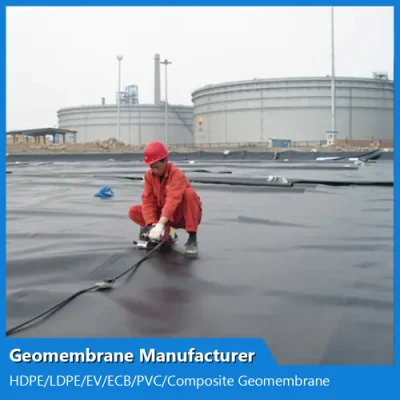 China HDPE/LDPE/PVC/EV/PE/ECB/Geomembrana compuesta Fabricante de Acuicultura/pescado/Camarones/Pond/Dam/vertedero/Minería/SAL/Tavillador/Resevroir