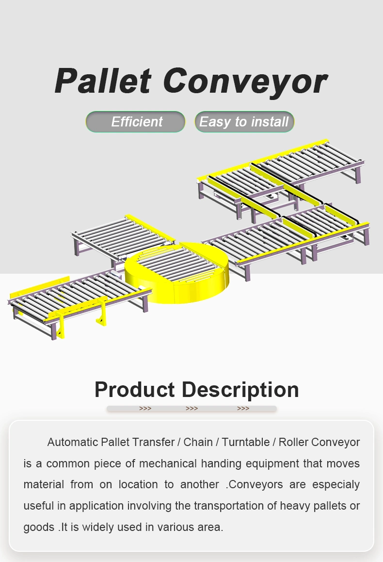 Motorized Power Turntable Transfer Lifting Positioners Chain Roller Conveyor for Pallet