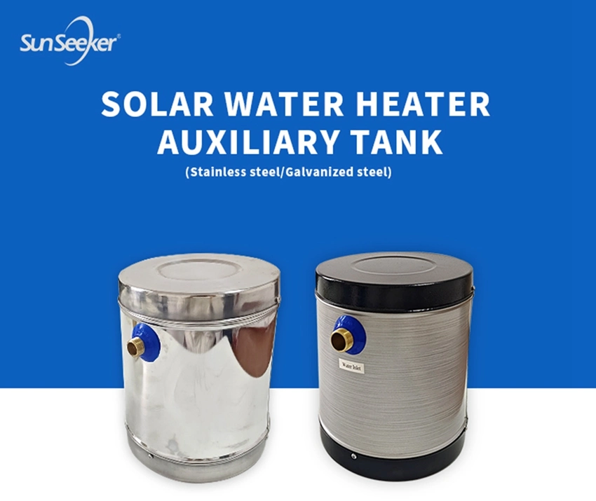 Sunseeker Solar Water Heater Tank Assistant Tank Stainless Steel Type