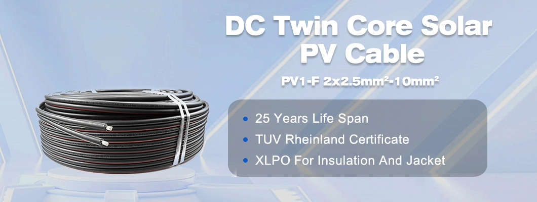 TUV Certification DC Copper Twin Core PV1-F 2X2.5mm2 Electrical Cable Wire 10mm Price PV Solar Cable