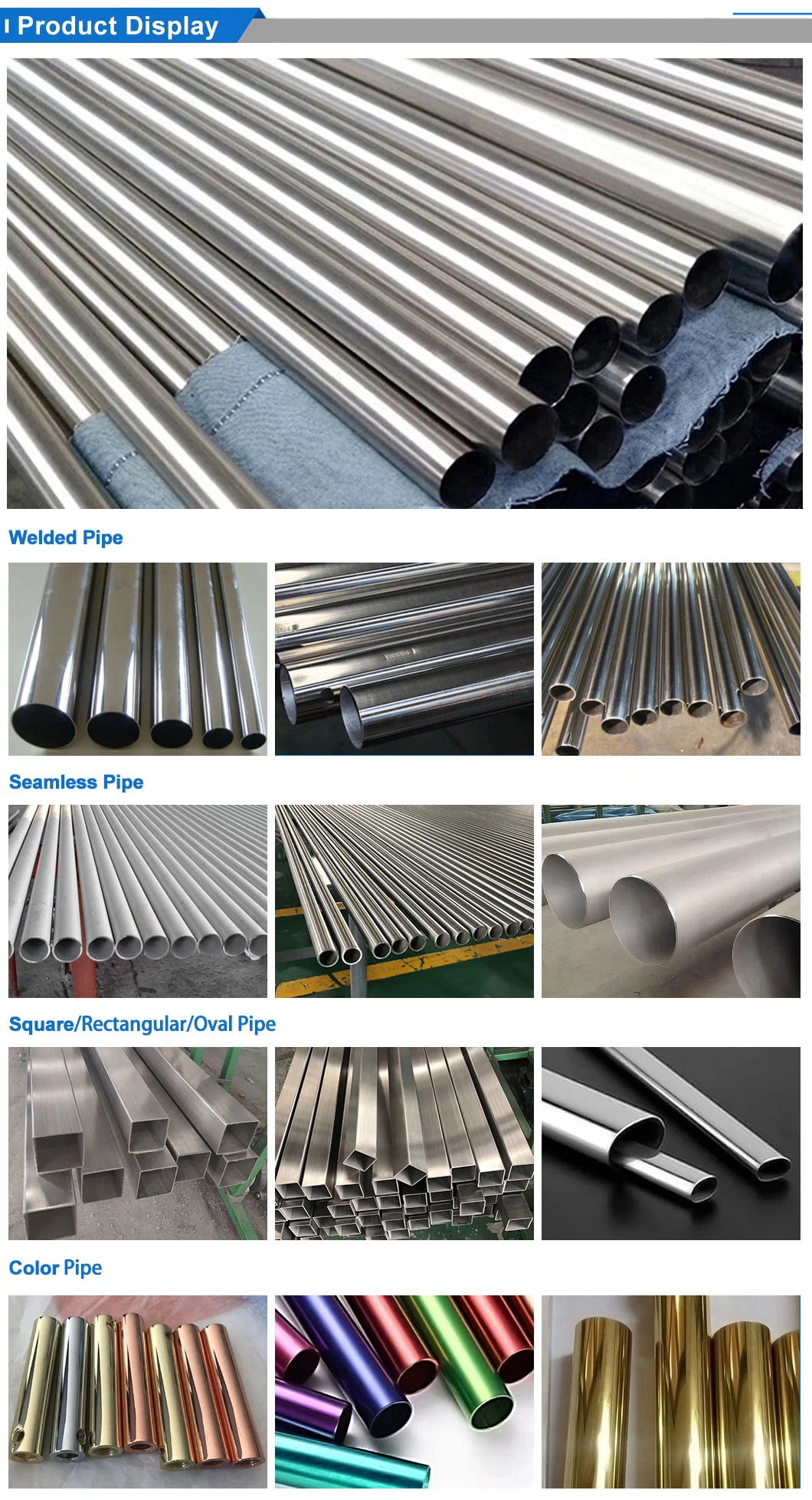 Cold Drawn 201 304 304L 316 316L 316ti 310S 904L 410 430 Seamless Welded Round/ Square/ Rectangular/ Hex/ Oval Stainless Steel/Aluminum/Carbon/Galvanized Tube