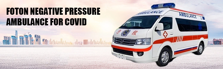 Foton Scenic G9 Negative Pressure Ambulance Ward-Type Equipment LHD Vehicle with Blinker