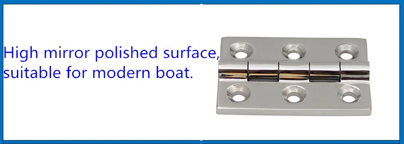 Heavy Duty 304 Stainless Steel Mirror Polished Marine Casting Hinges High Quality Cabinet Hinges Boat Hinge