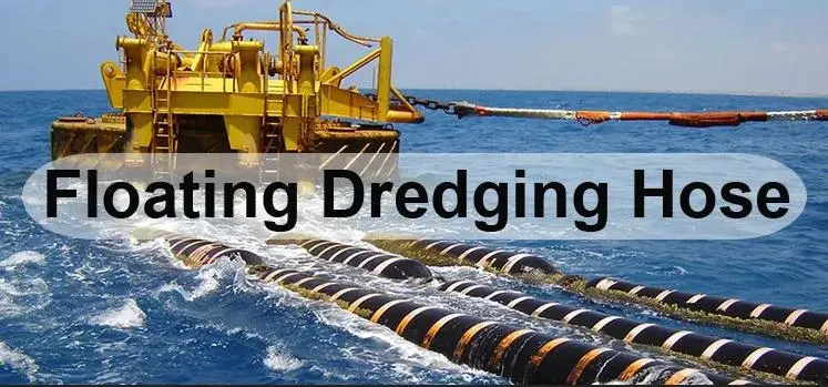 Tapered Floating Hose Half Floating Hose Dredging Hose