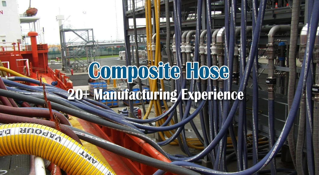 Composite Hose for Tankers Chemical Storage/Transportation/Handling Loading and Unloading