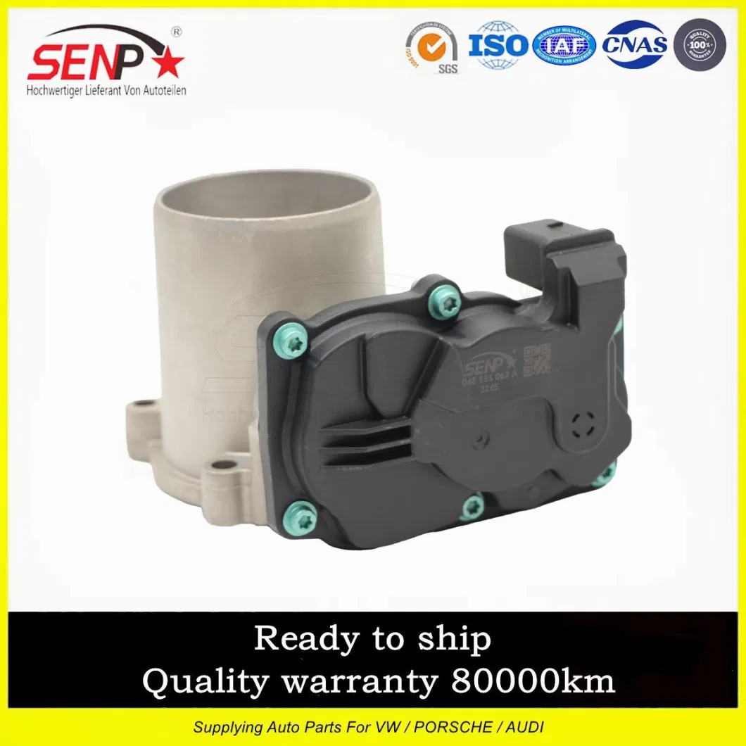 04e 133 062 a Senp High Quality Auto Parts Throttle Boby Fit for VW Golf/Jetta/Santana/Sagitar