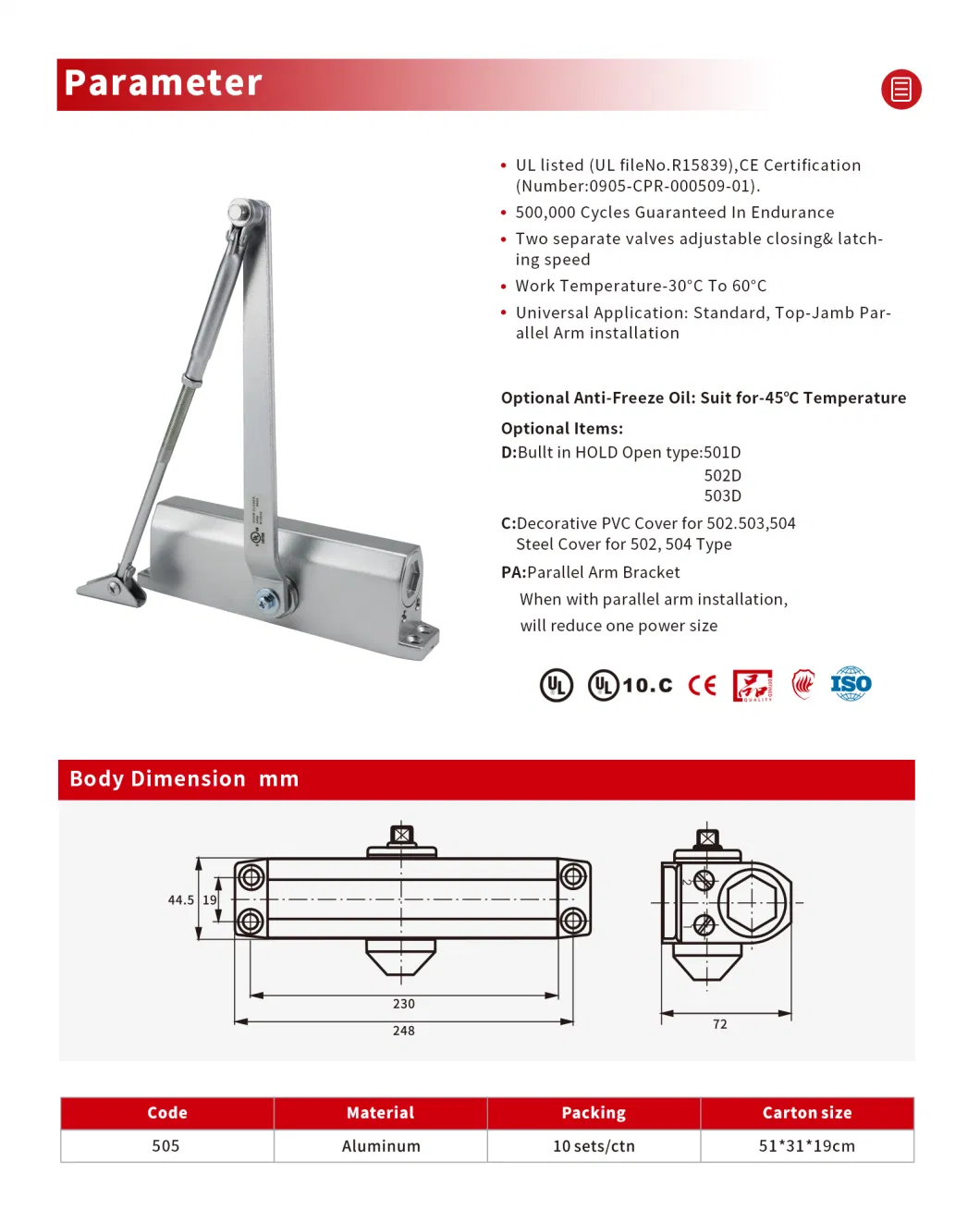 CE&UL Automatic Fireproof Commercial Fireproof Door Closer for 85-120kg Door (505)