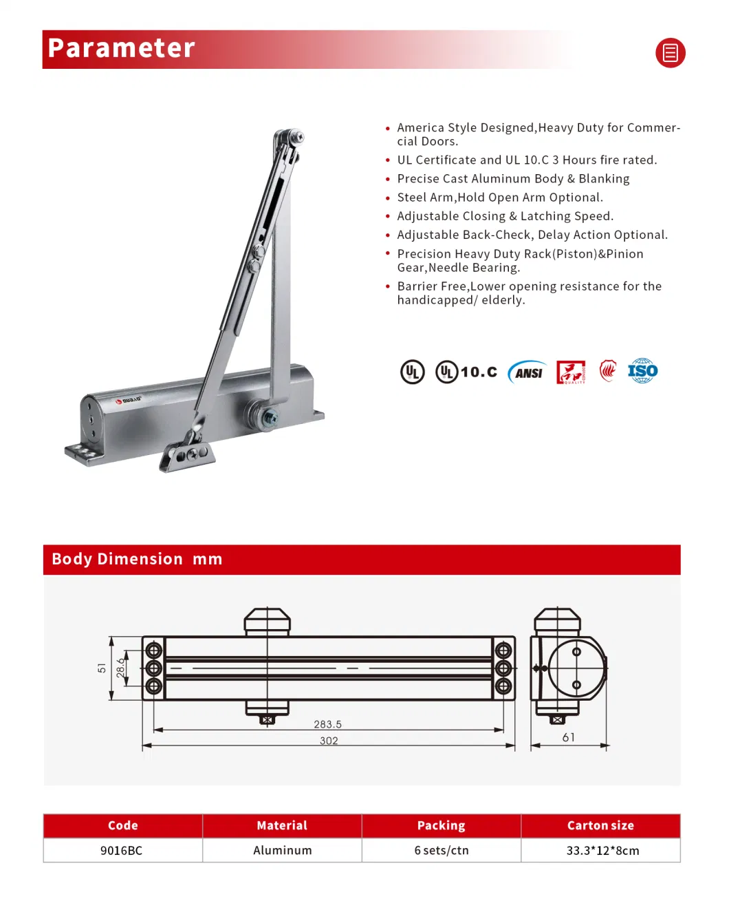 Aluminium UL Listed Door Closer for Heavy Door for 120-180kg Door (9016BC)